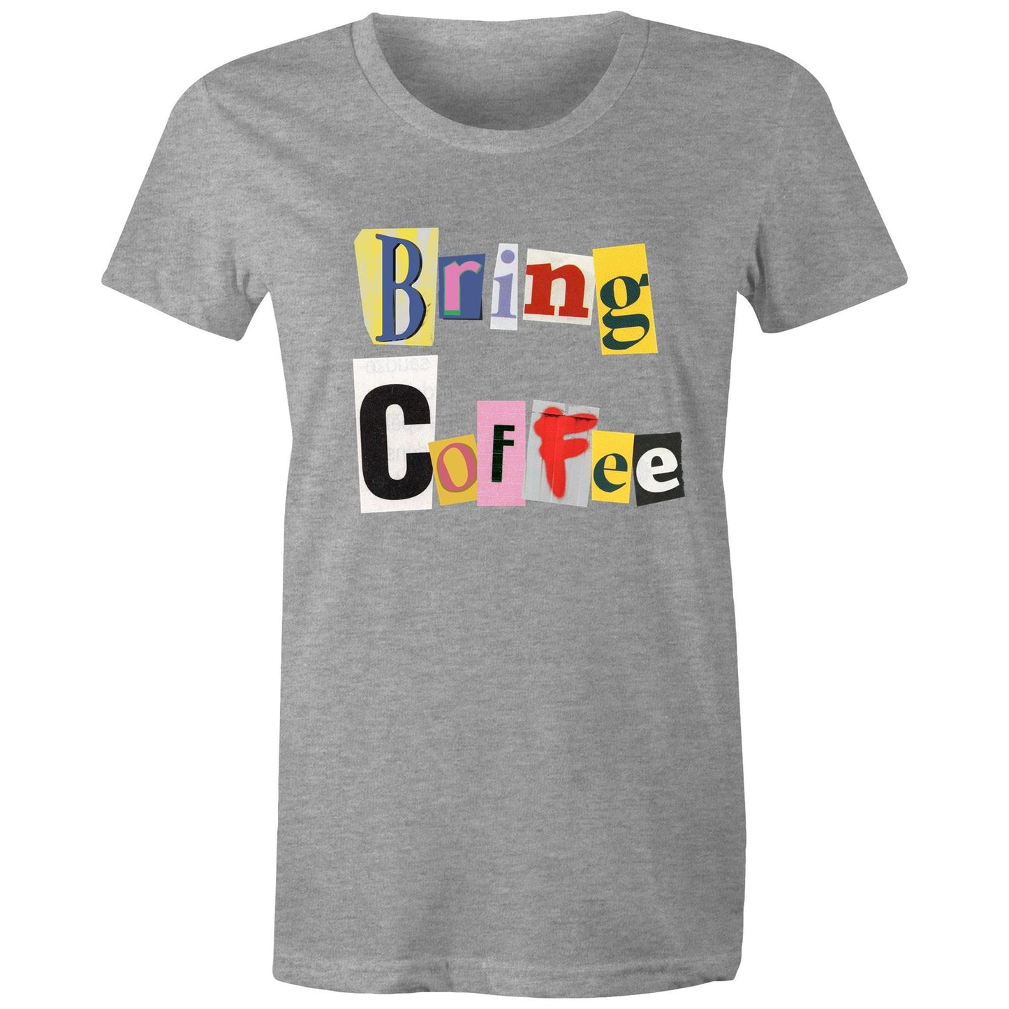 Bring Coffee - T-shirt