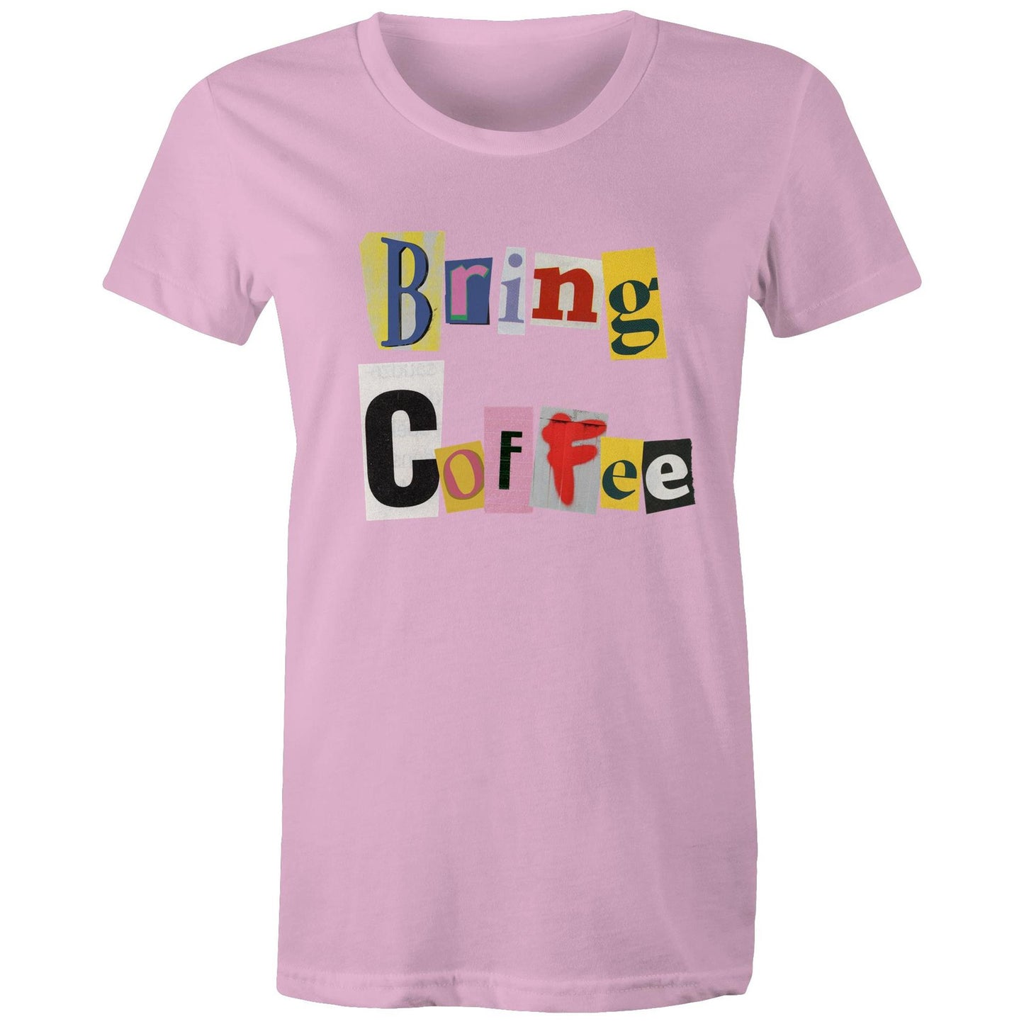 Bring Coffee - T-shirt