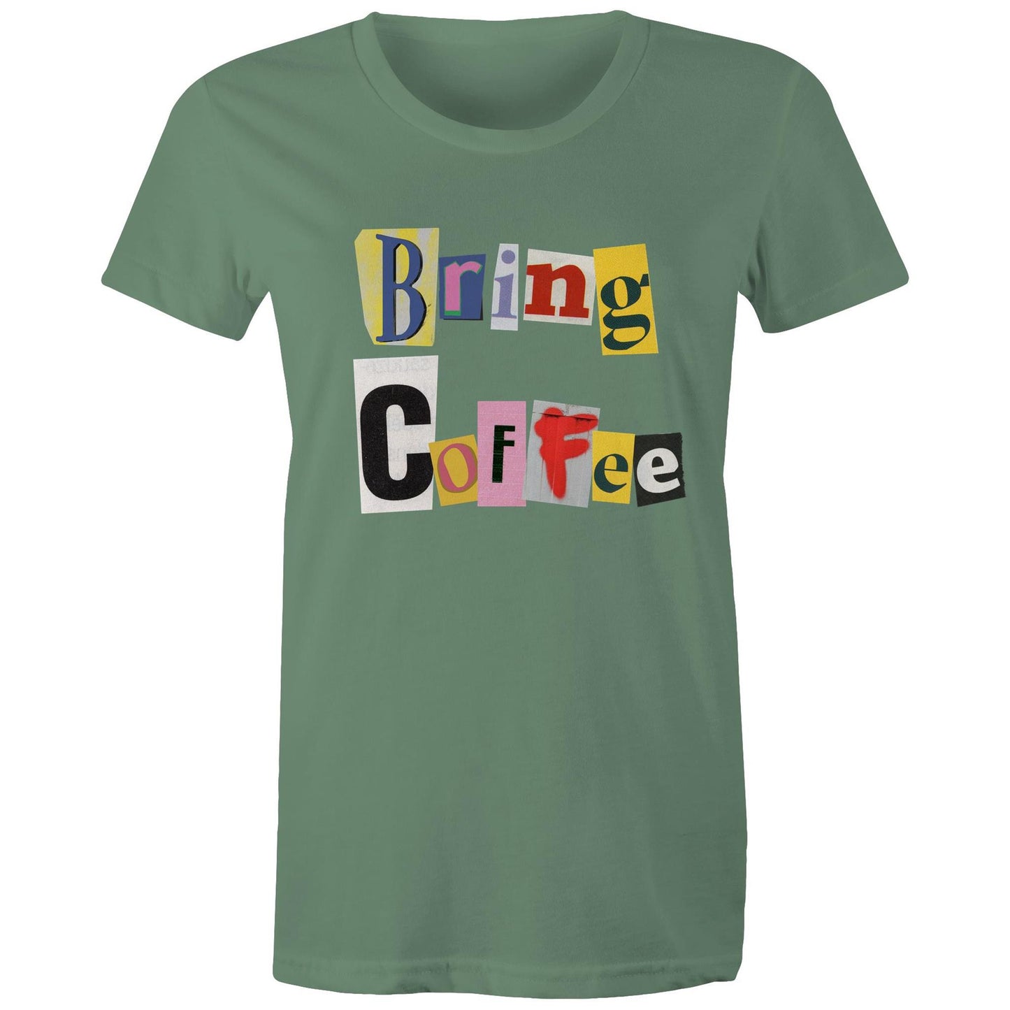 Bring Coffee - T-shirt