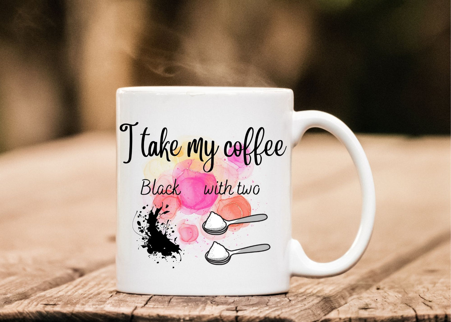 White coffee mug printed with how I take my coffee.  Black with two sugars.  Designer mug with image  